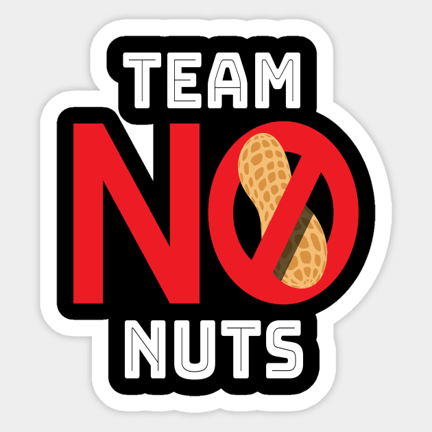 Team No Nuts Nut Nut Allergy Sticker by MooonTees